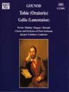 GOUNOD: Tobie / Gallia